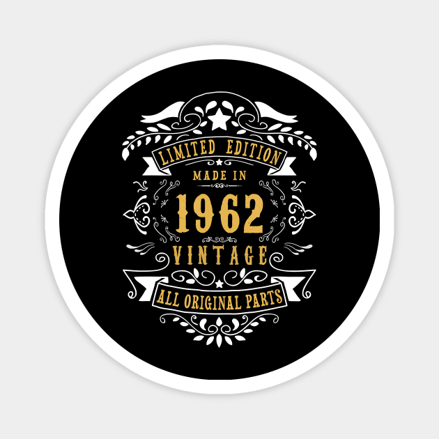 58 Years Old Made in 1962 Vintage 58th Birthday Gift Idea T-Shirt Magnet by Hot food